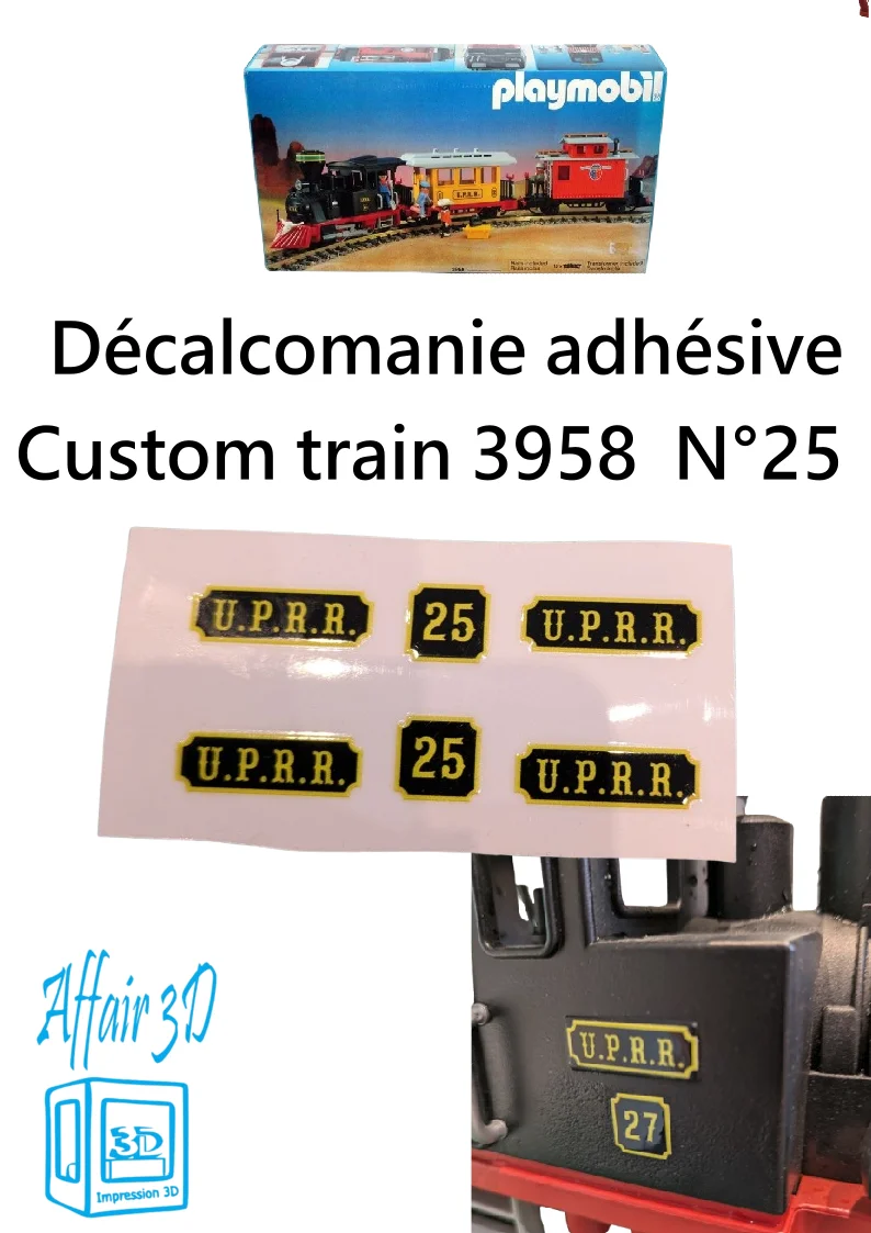 Custom Playmobil Décalcomanie adhésive - train 3958 - UPRR N 25