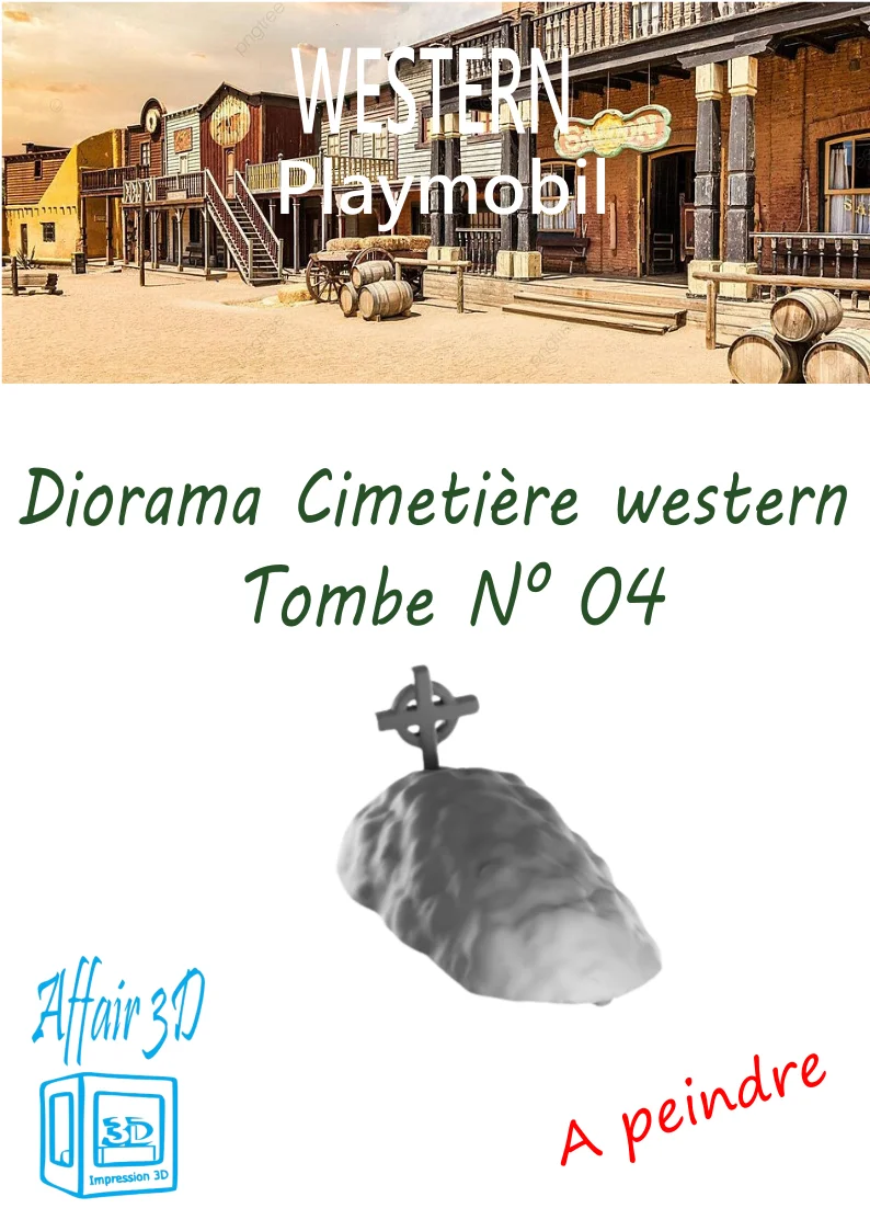 Custom western compatible Playmobil en 3D - 1 tombe diorama N 04