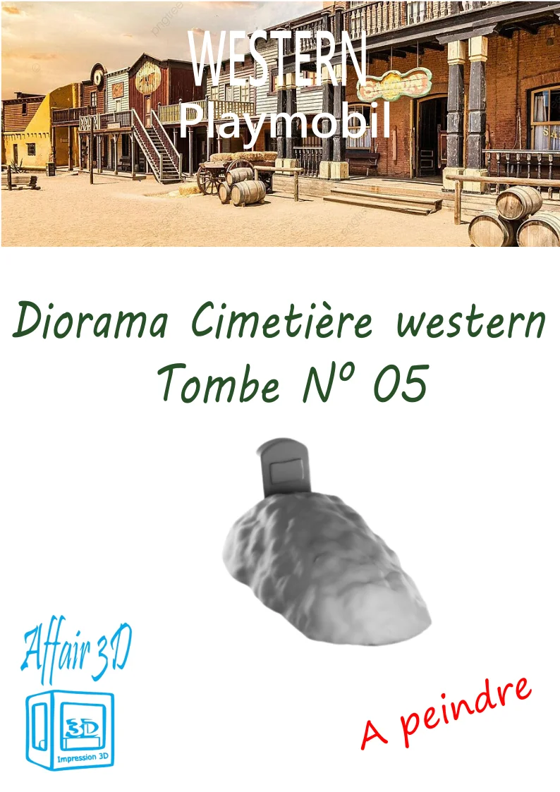 Custom western compatible Playmobil en 3D - 1 tombe diorama N 05