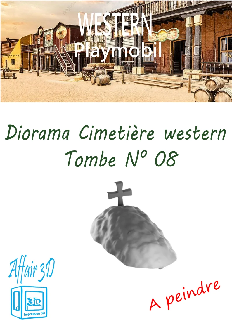 Custom western compatible Playmobil en 3D - 1 tombe diorama N 08