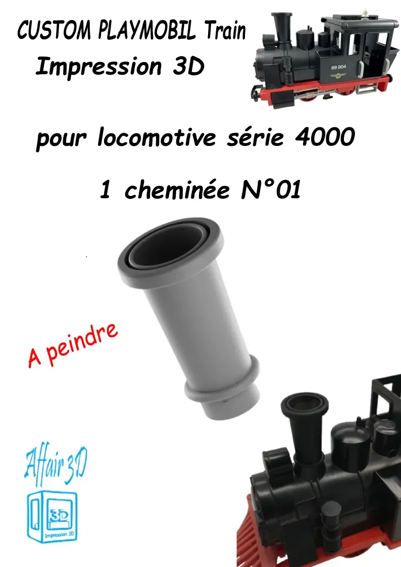 Custom compatible Playmobil train 3D - cheminée pour locomotive série 4000 N°01