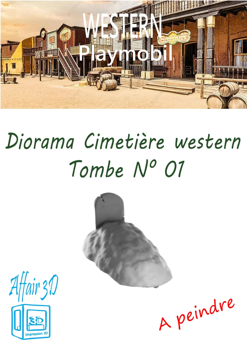 Custom western compatible Playmobil en 3D - 1 tombe diorama N 01